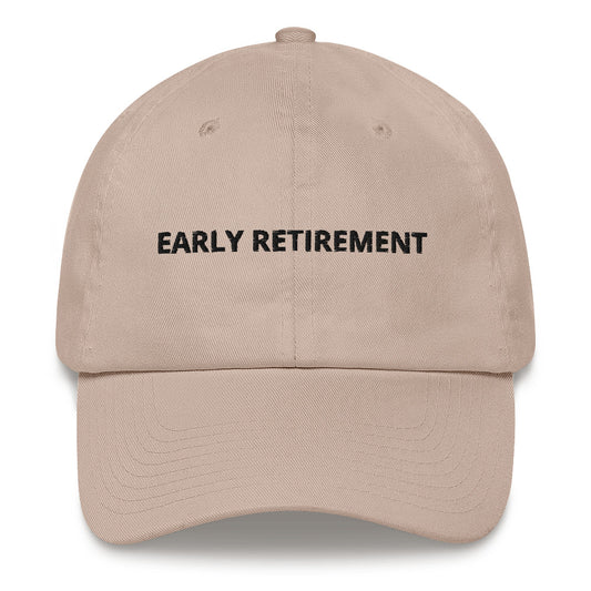EARLY RETIREMENT (Stone)